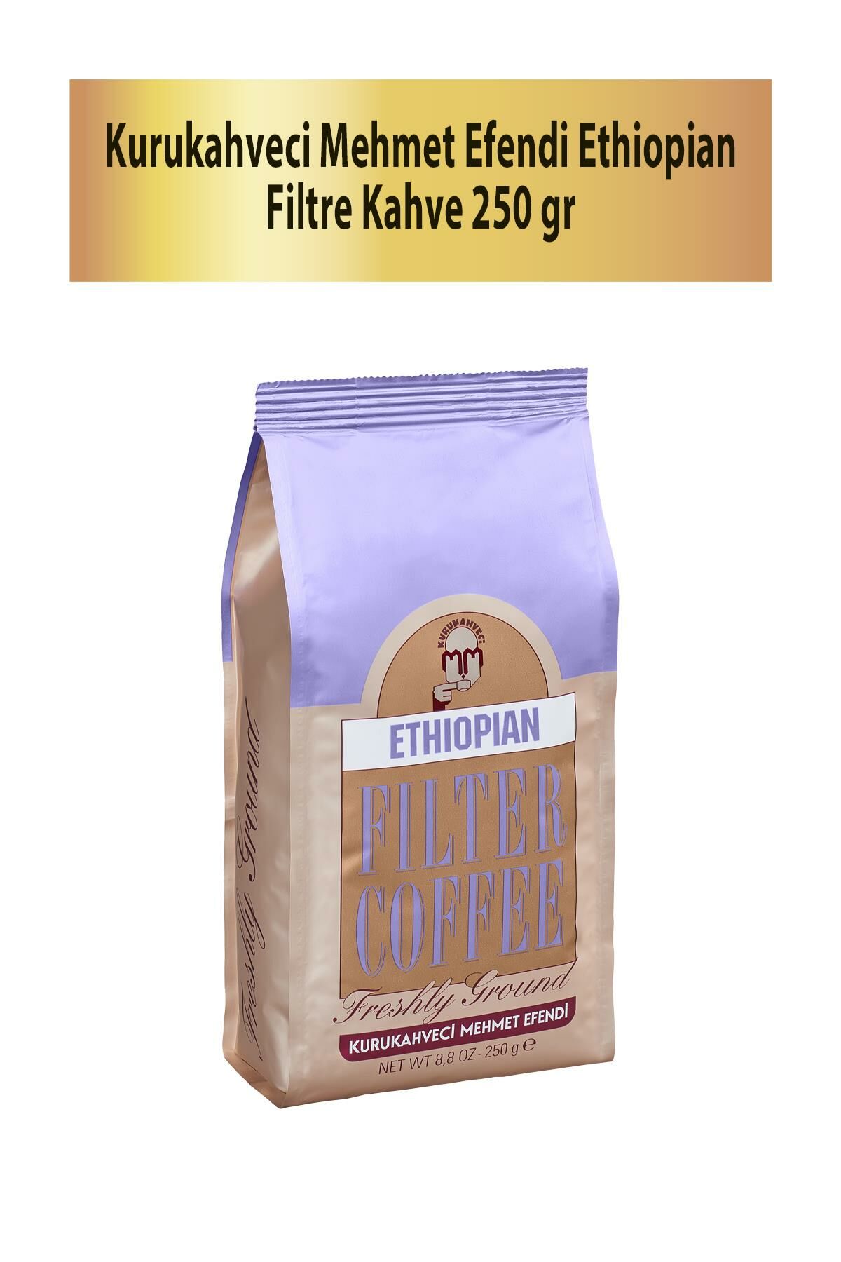 Mehmet Efendi Etiyopya  Filtre Kahve 250Gr